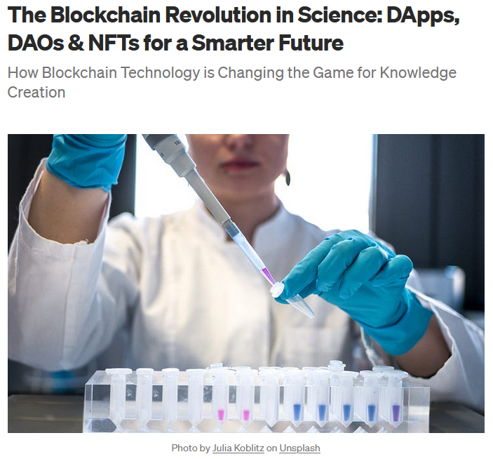 The Blockchain Revolution in Science: DApps, DAOs & NFTs for a Smarter Future